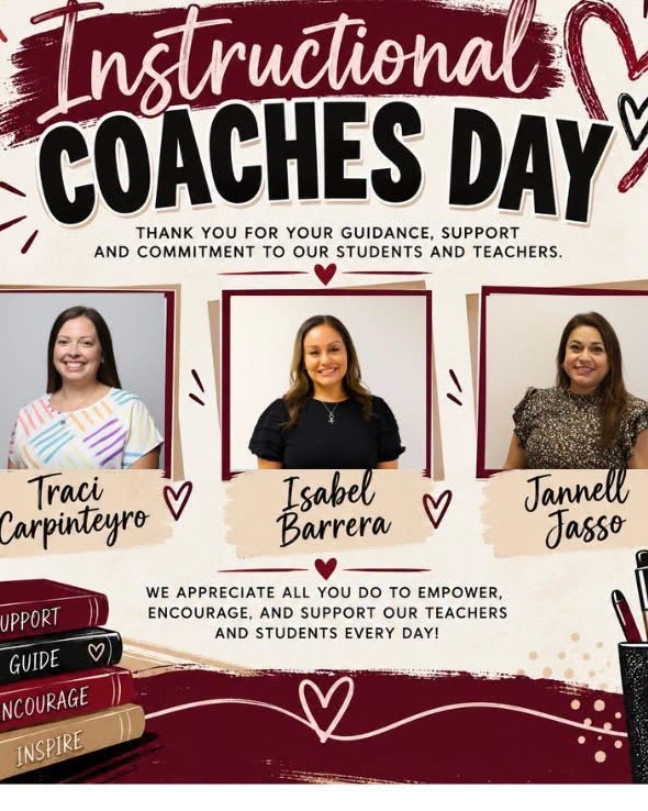 Poster showing three women with text "Instructional Coaches Day." A red heart is above each woman. Text reads "Thank you for your guidance, support, and commitment to our students and teachers."