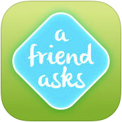 a friend asks app