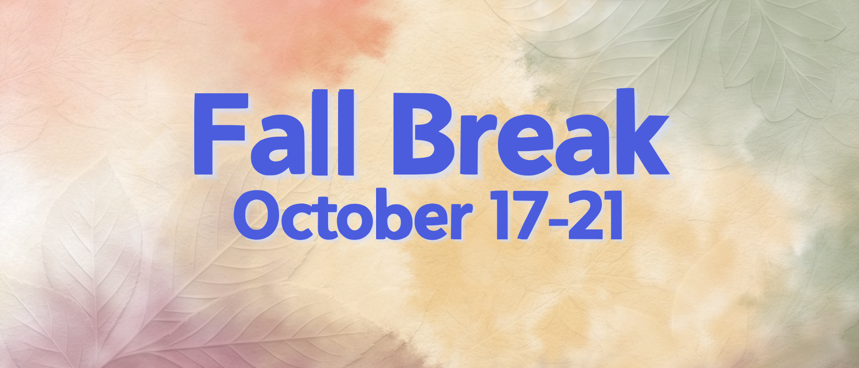 Fall Break