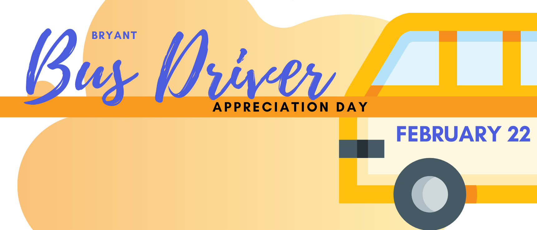 Bus Driver Appreciation Day Bryant Public Schools