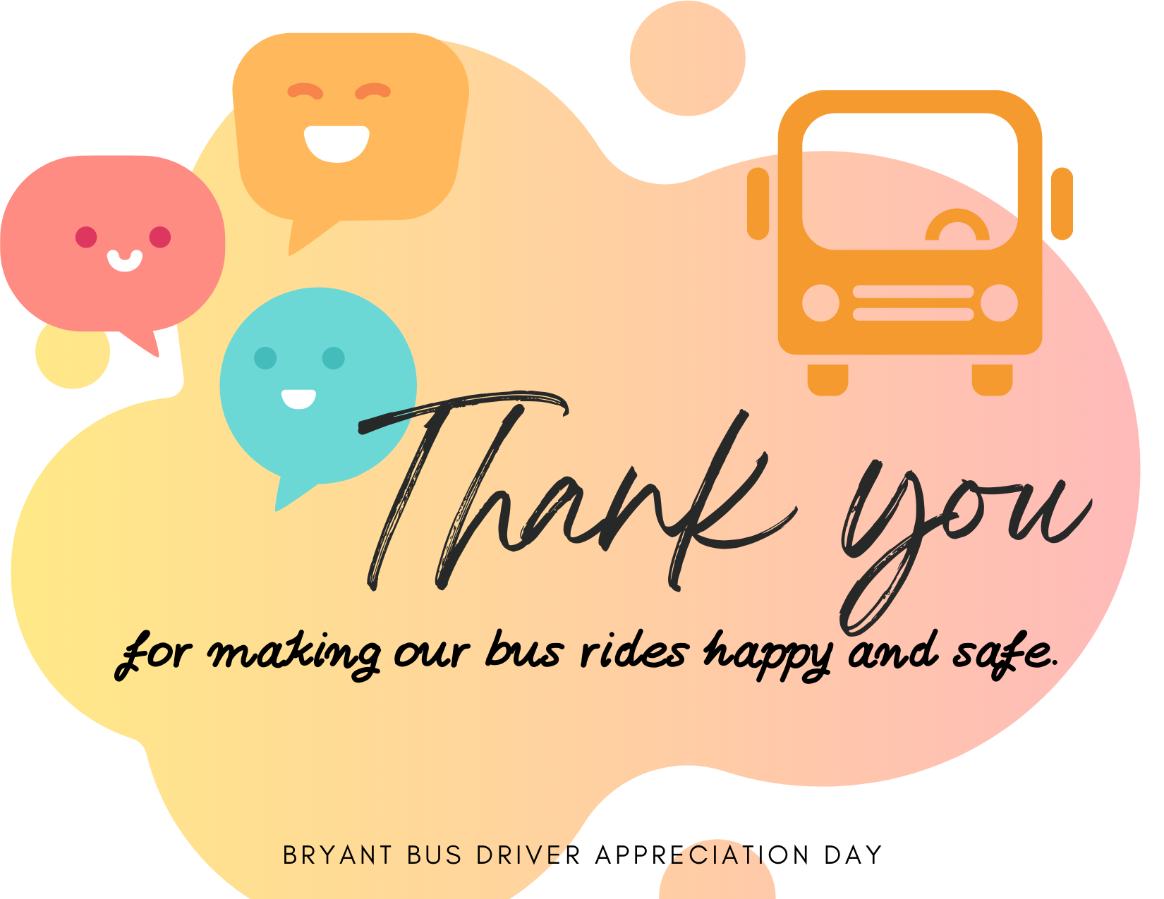 Bus Driver Appreciation Day Bryant Public Schools