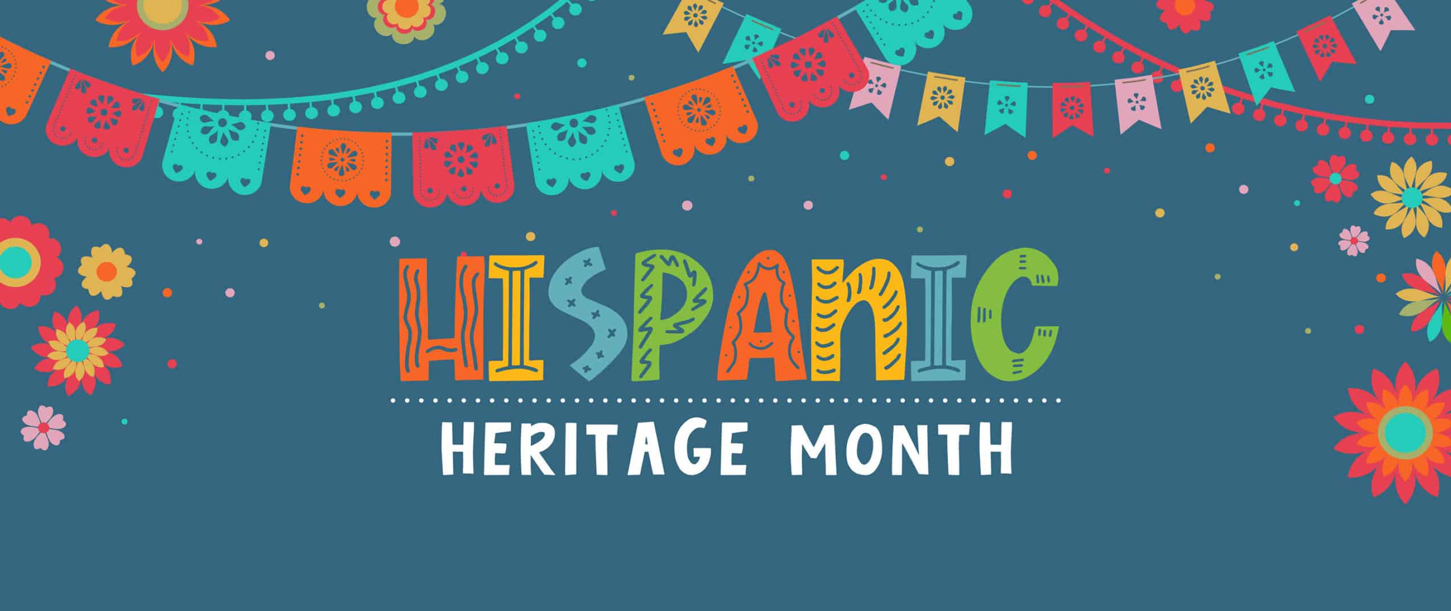 Hispanic Heritage Month