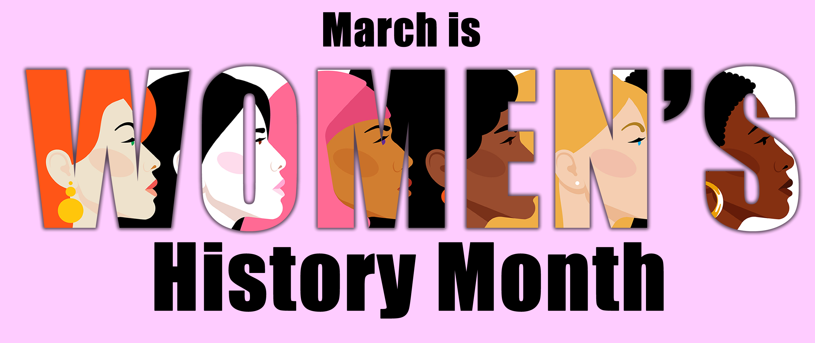 March is Womens History Month