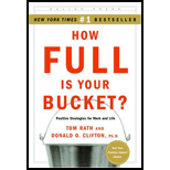 How Full is You Bucket?”, written by Tom Rath.