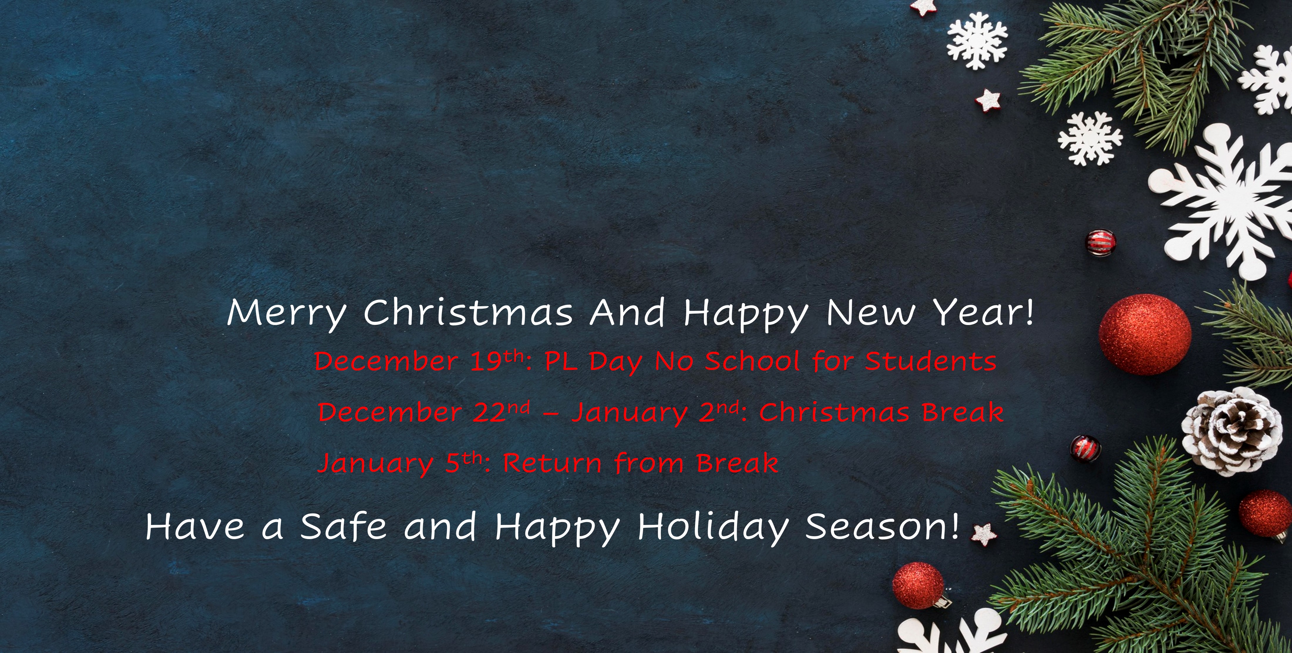 christmas break info