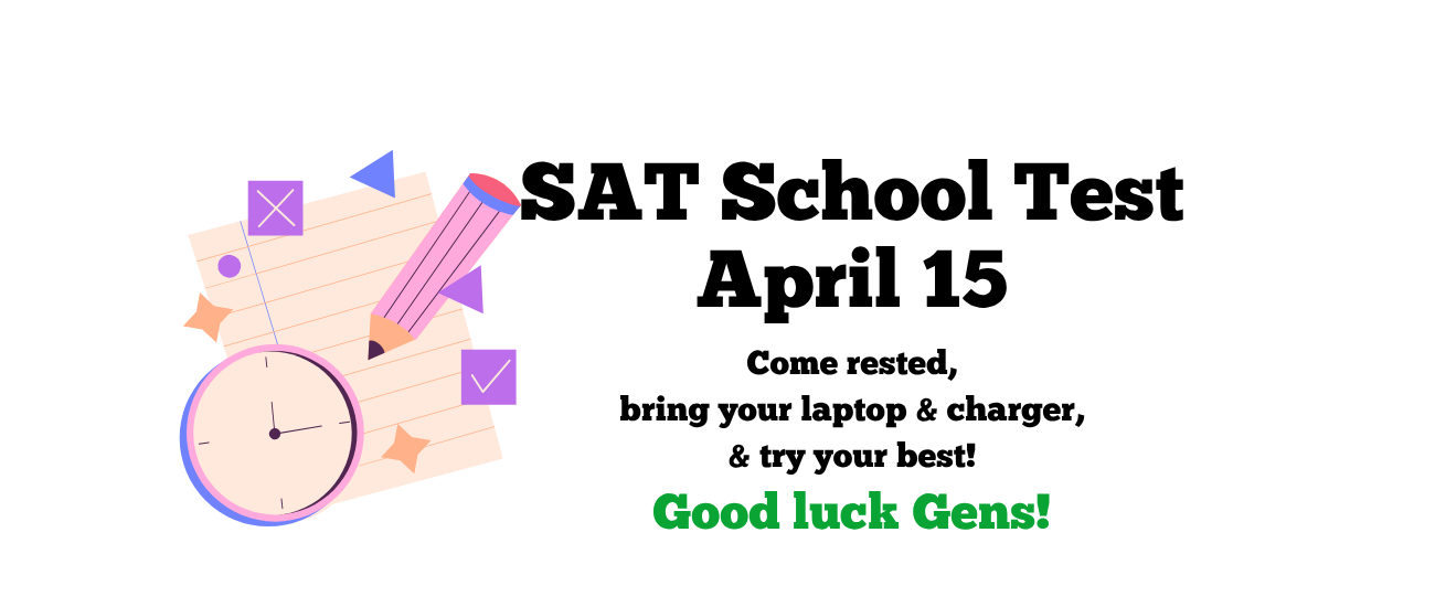SAT School Test Day April 15