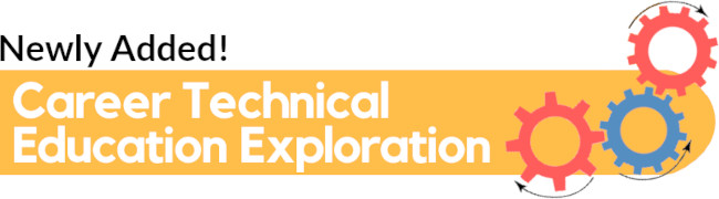 career and technical education exploration