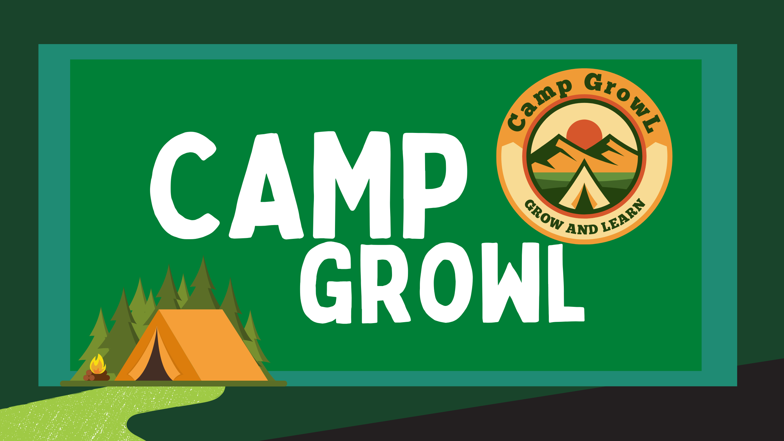 Green background, white lettering, tent image