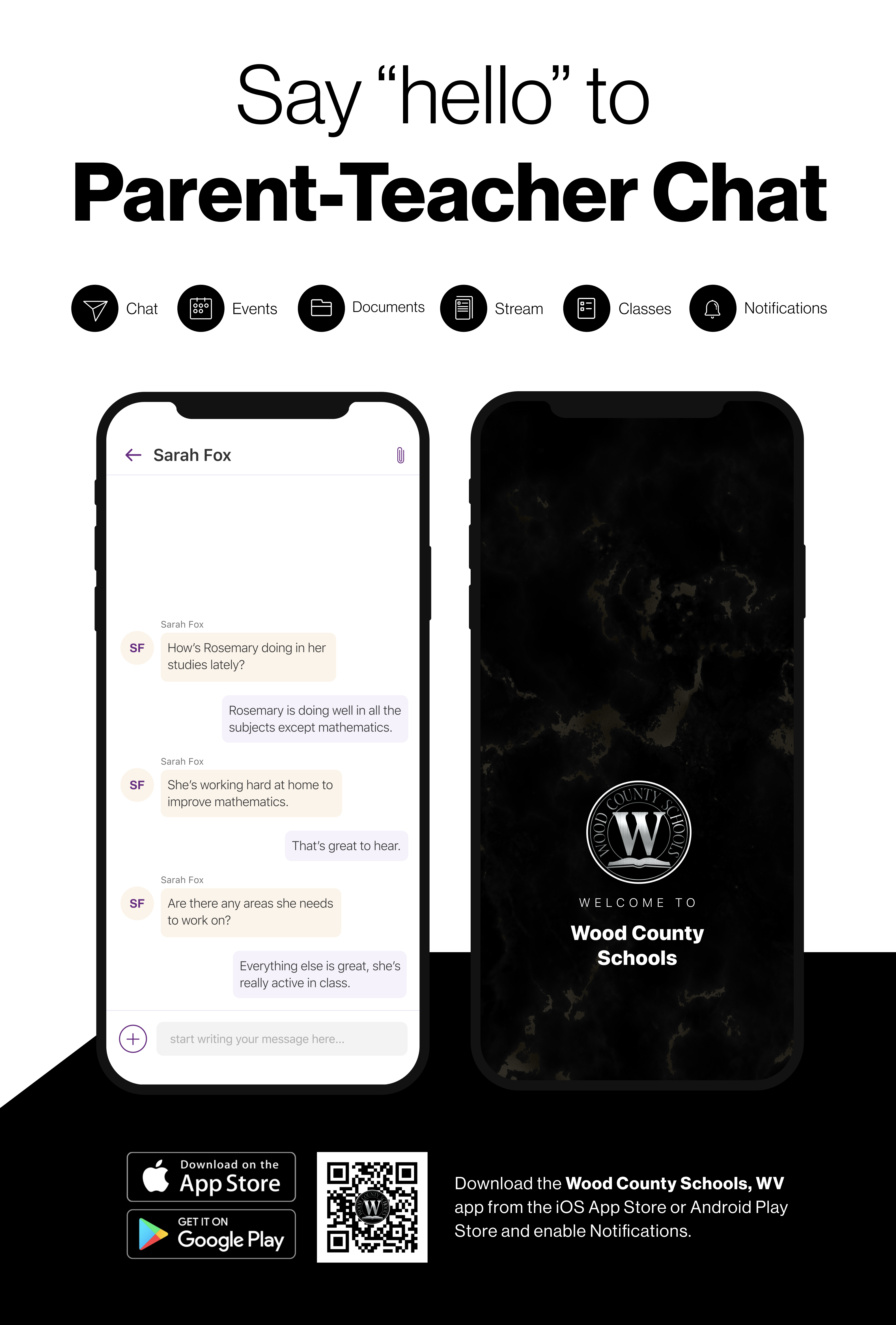 Say hello to Parent-Teacher chat in the new Rooms app. Download the Wood County Schools app in the Google Play or Apple App store.