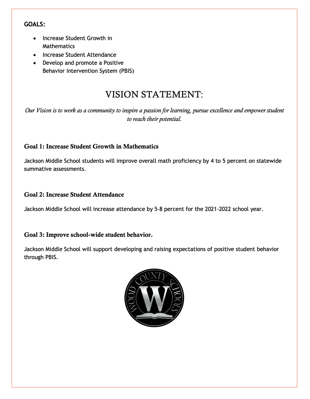 Goals and Vision Statement