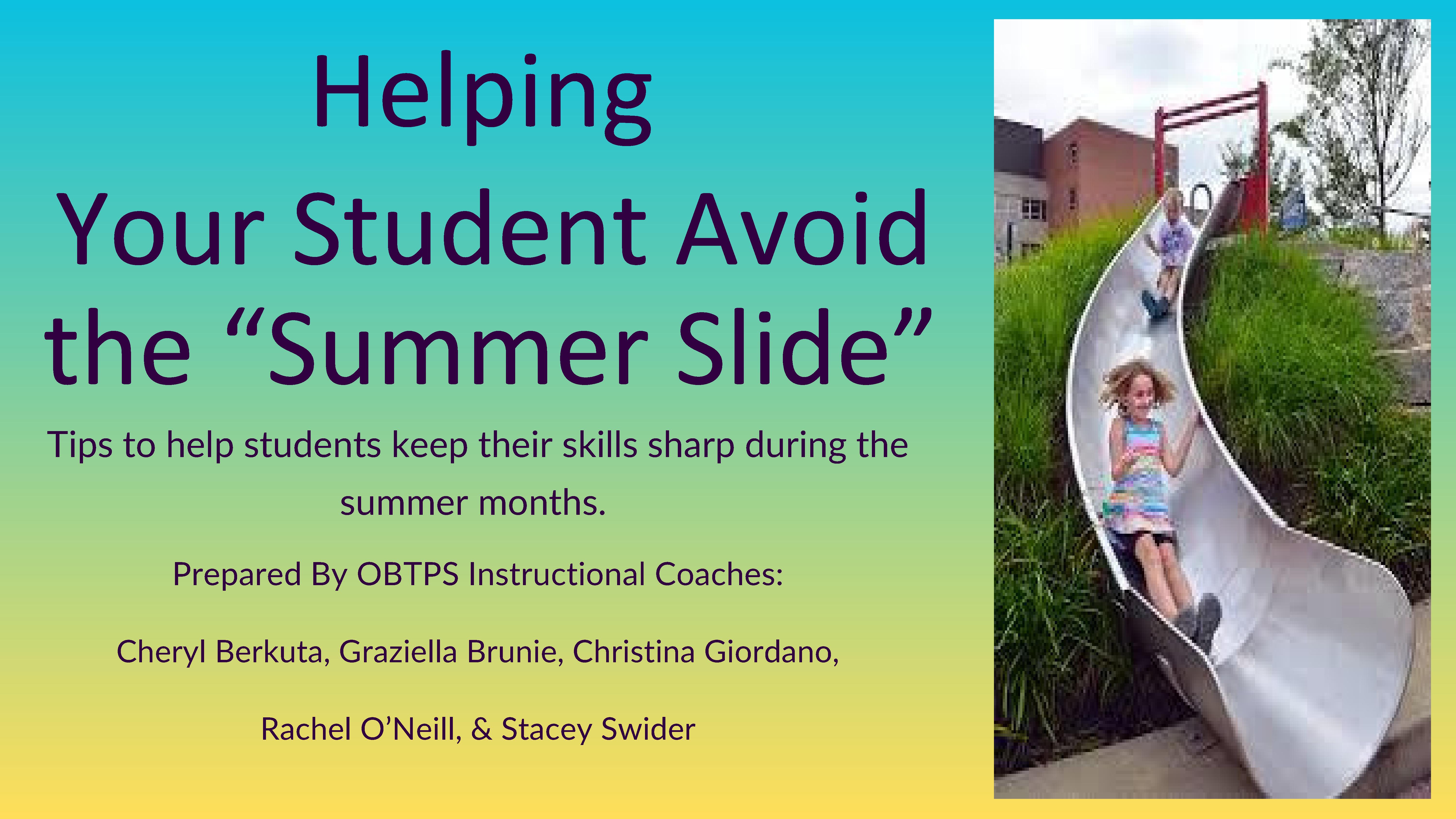 Avoid the Summer Slide Presentation - https://5il.co/2oizk