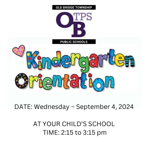 Kindergarten Orientation 9.4.2024 - 2:15pm at your child's school