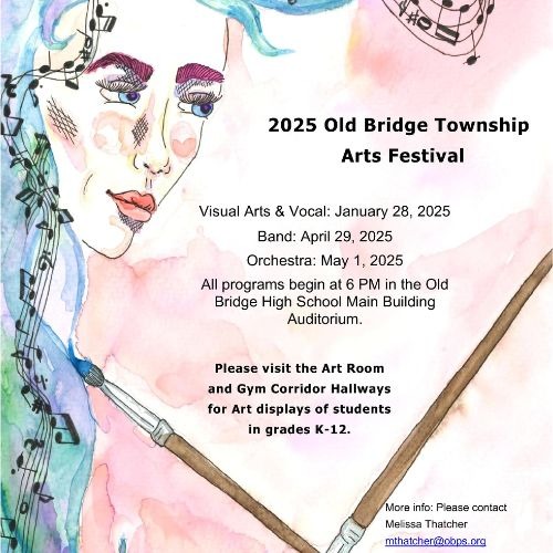 OBTPS Arts Fest 1/28/25, 4/29/25, 5/1/25 6pm OBHS AUDITORIUM