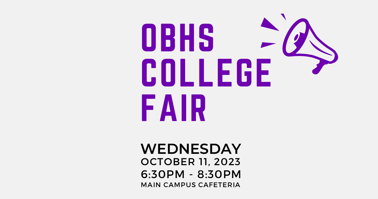 OBHS College Fair Flyer Image - 10/17/23 - 6:30-8:30pm - Main Campus Cafeteria