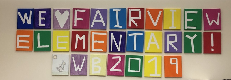 We <3 Fairview Elementary! WB 2019