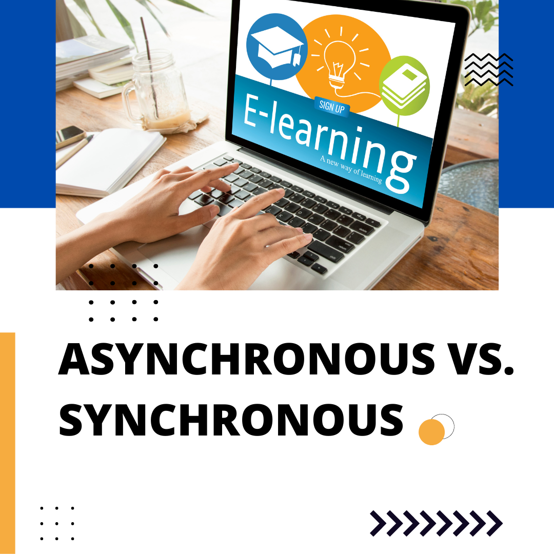 E-Learning Info (Asynchronous vs. Synchronous)