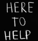 here to help