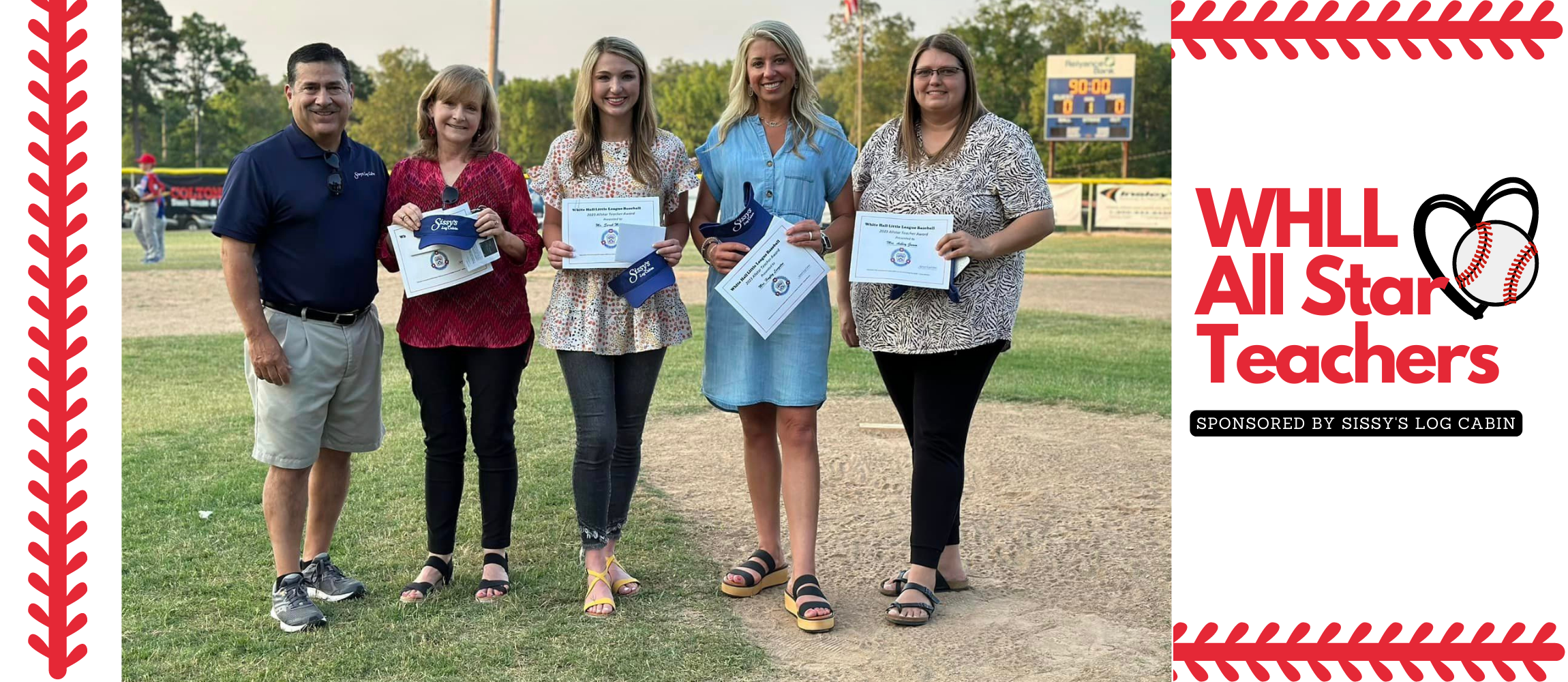 WHLL All-Star Teachers Sponsored by Sissy's Log Cabin