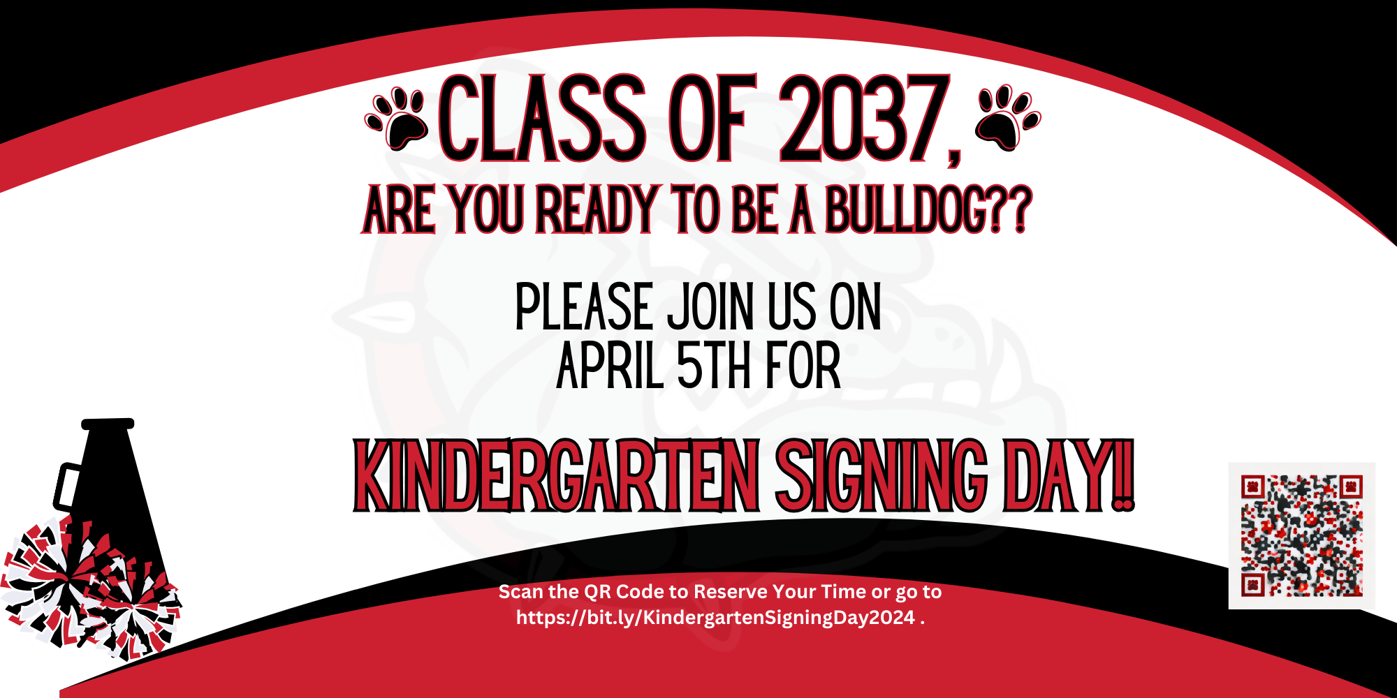 Kindergarten Signing Day--April 5th