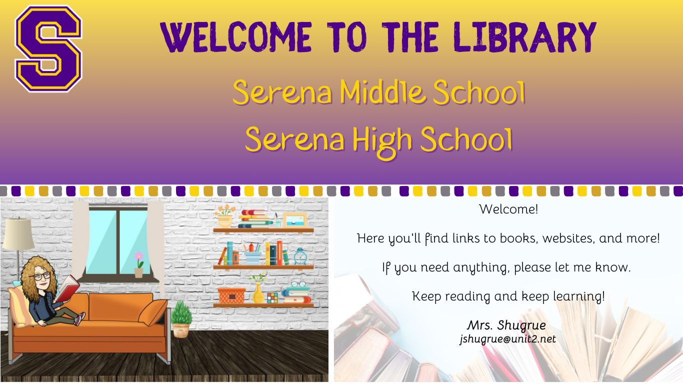 Library SMS/SHS Serena CUSD