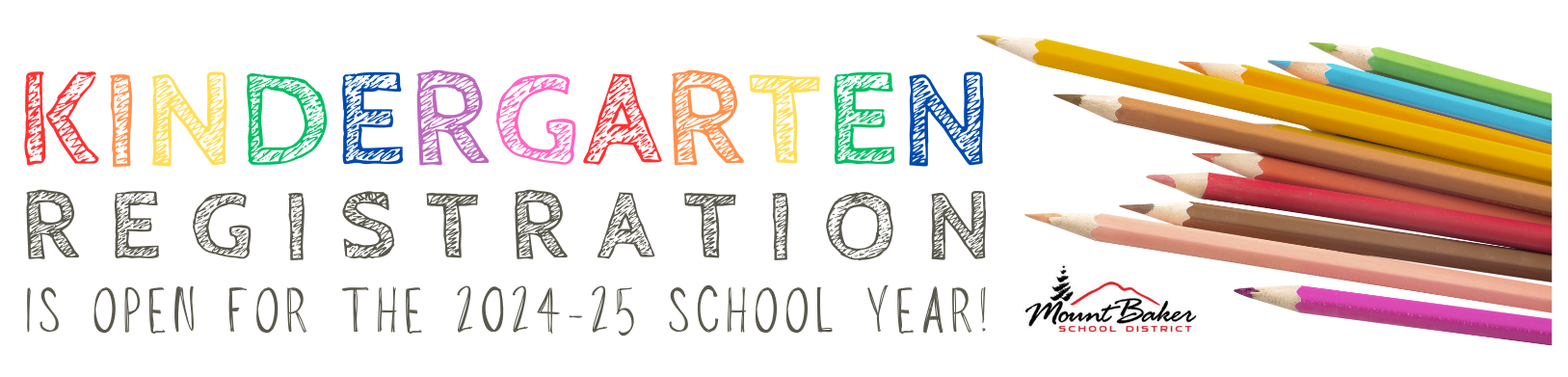 Kindergarten Registration is open for the 2024-25 school year!, Colored pencils