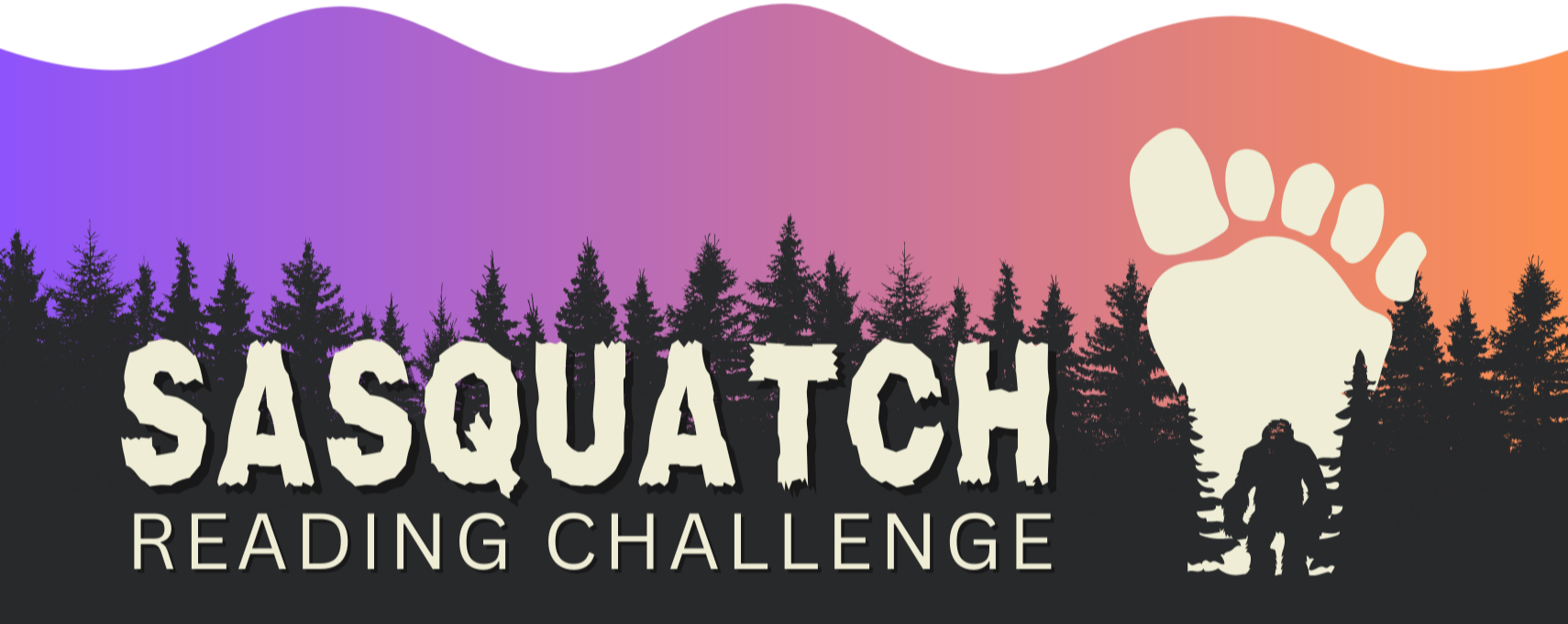 Sasquatch Reading Challenge, Green Pine Trees, Sasquatch, Footprint