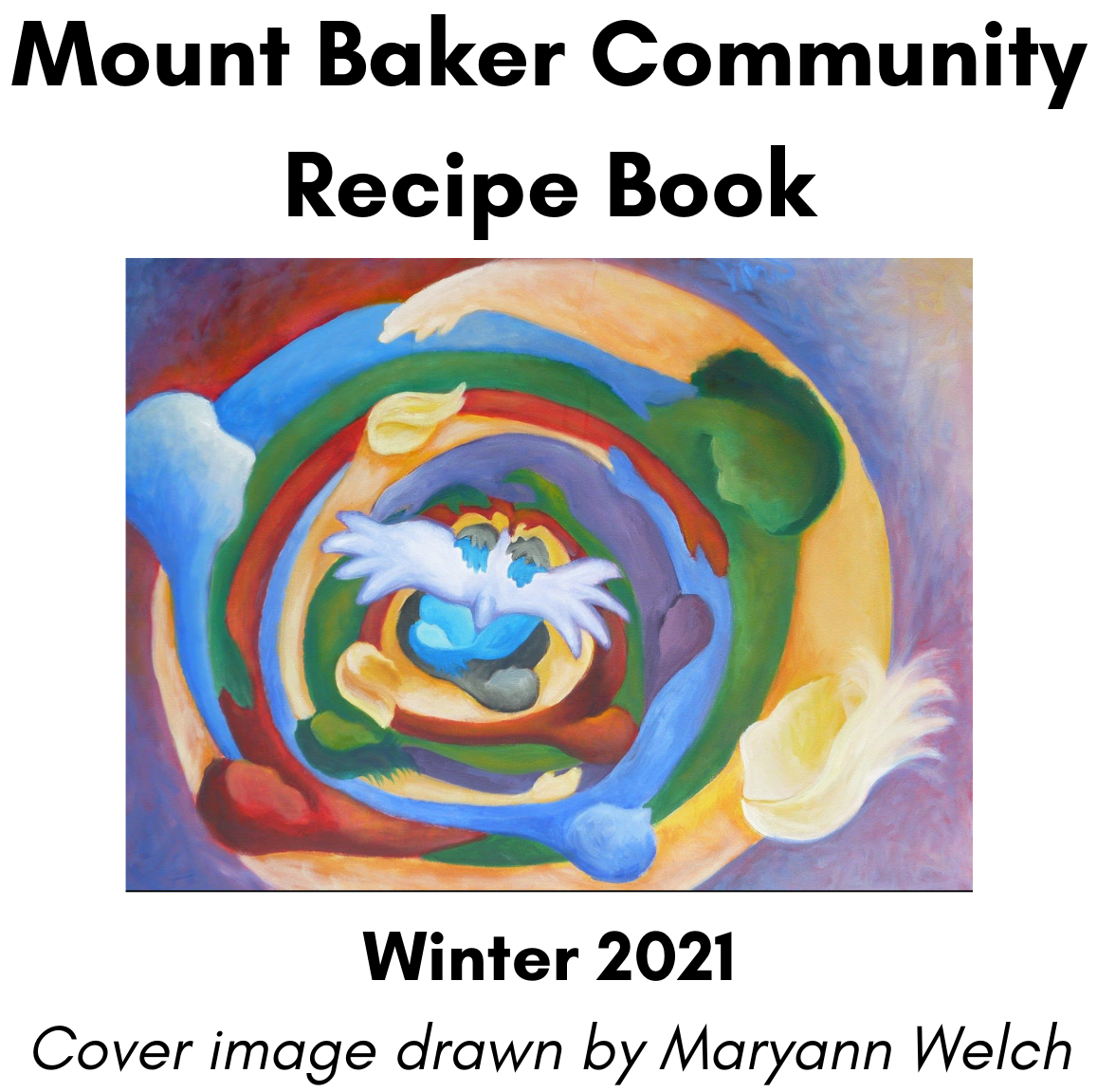 Mount Baker Community Recipe Book Winter 2021`