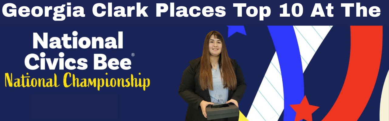 Georgia Clark Places Top 10 in Nation at National Civics Bee