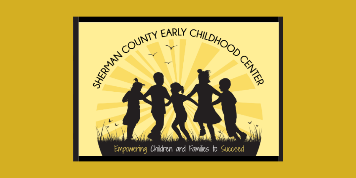 Sherman County Early Childhood Center: Empowering Children and Families to Succeed