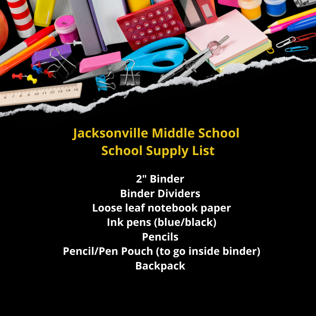 Jacksonville Middle School Supply List