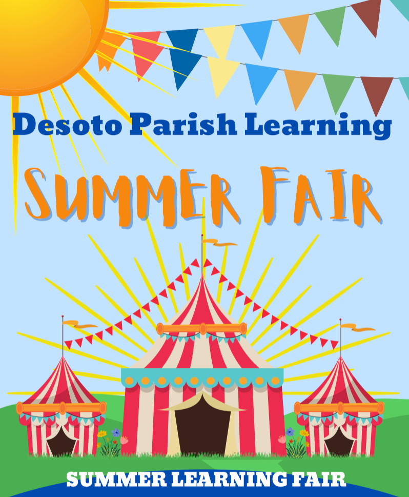 desoto parish learning summer fair