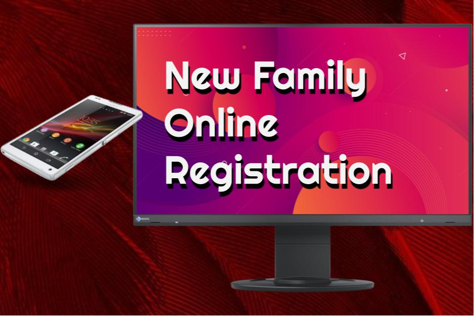 New Family Online Registration
