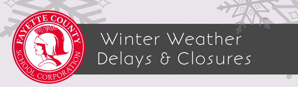 Winter Weather Delays and Closures