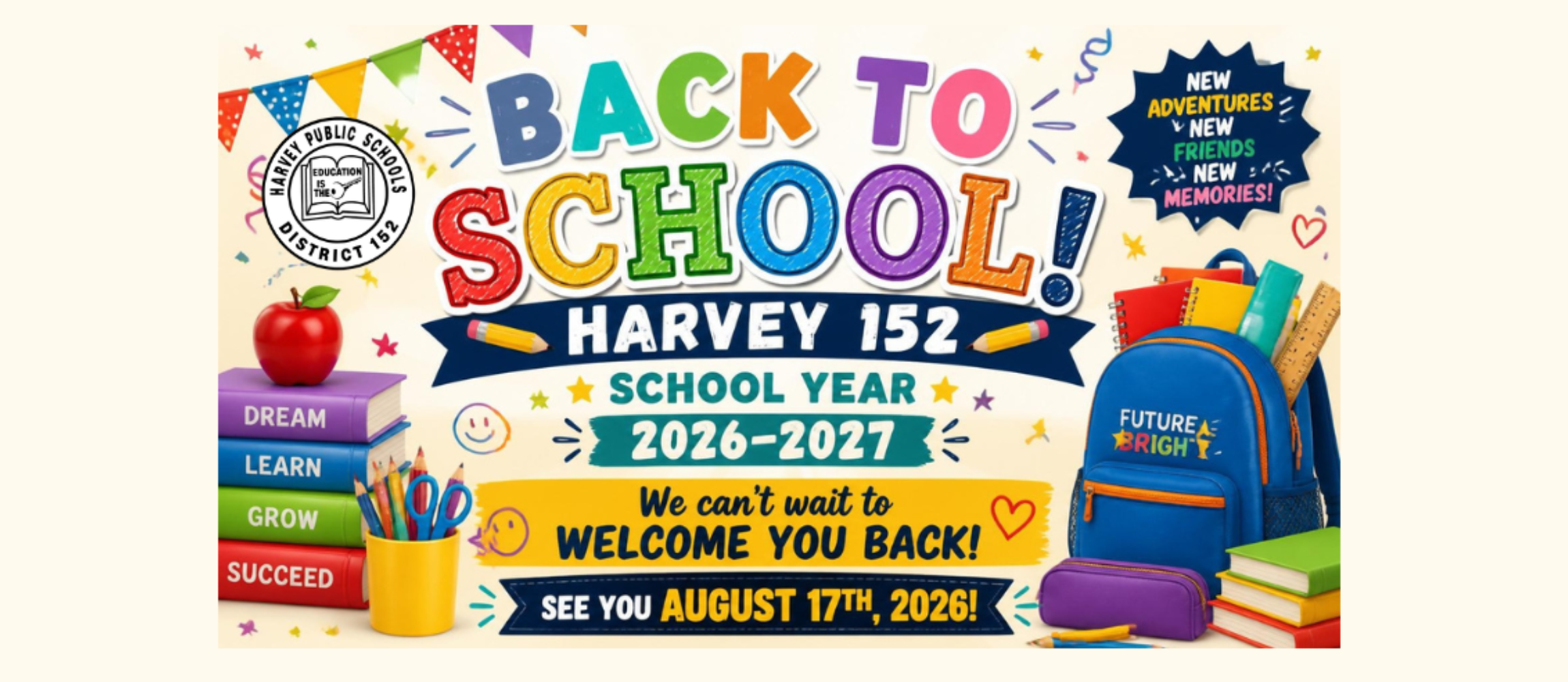Back to school welcome, "see you august 17th, 2026"