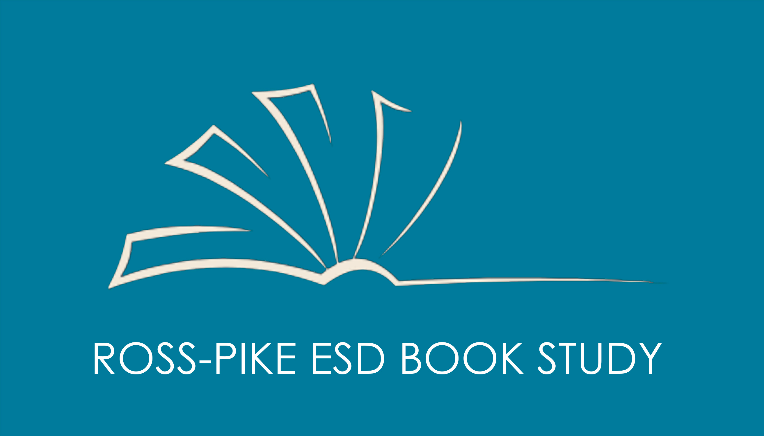 Ross-Pike ESD Book Study