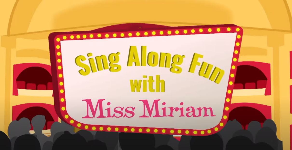 Sing Along Fun with Miss Miriam