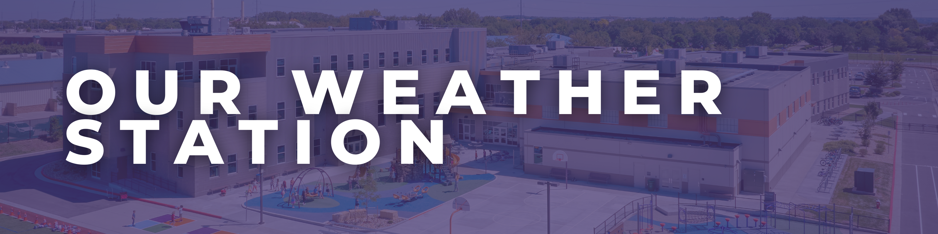 New Vision Charter School in Loveland | Header Photo shows School Playground with a Purple Overlay and Text Says "New Vision Charter School Weather Station"