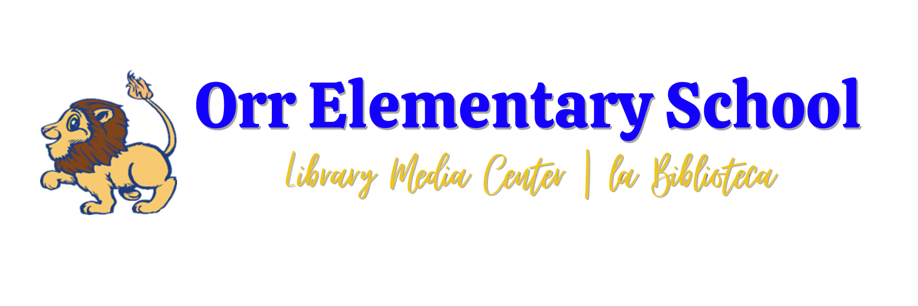 Orr Elementary School Library Media Center/La Bibliotecha
