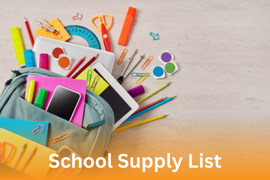 "School Supply List"; Backpack overflowing with school Supplies