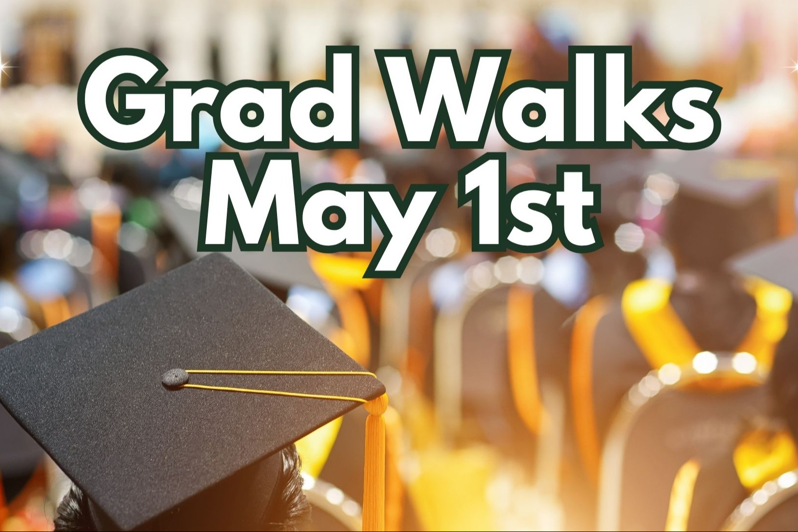 flyer promoting Grad Walks