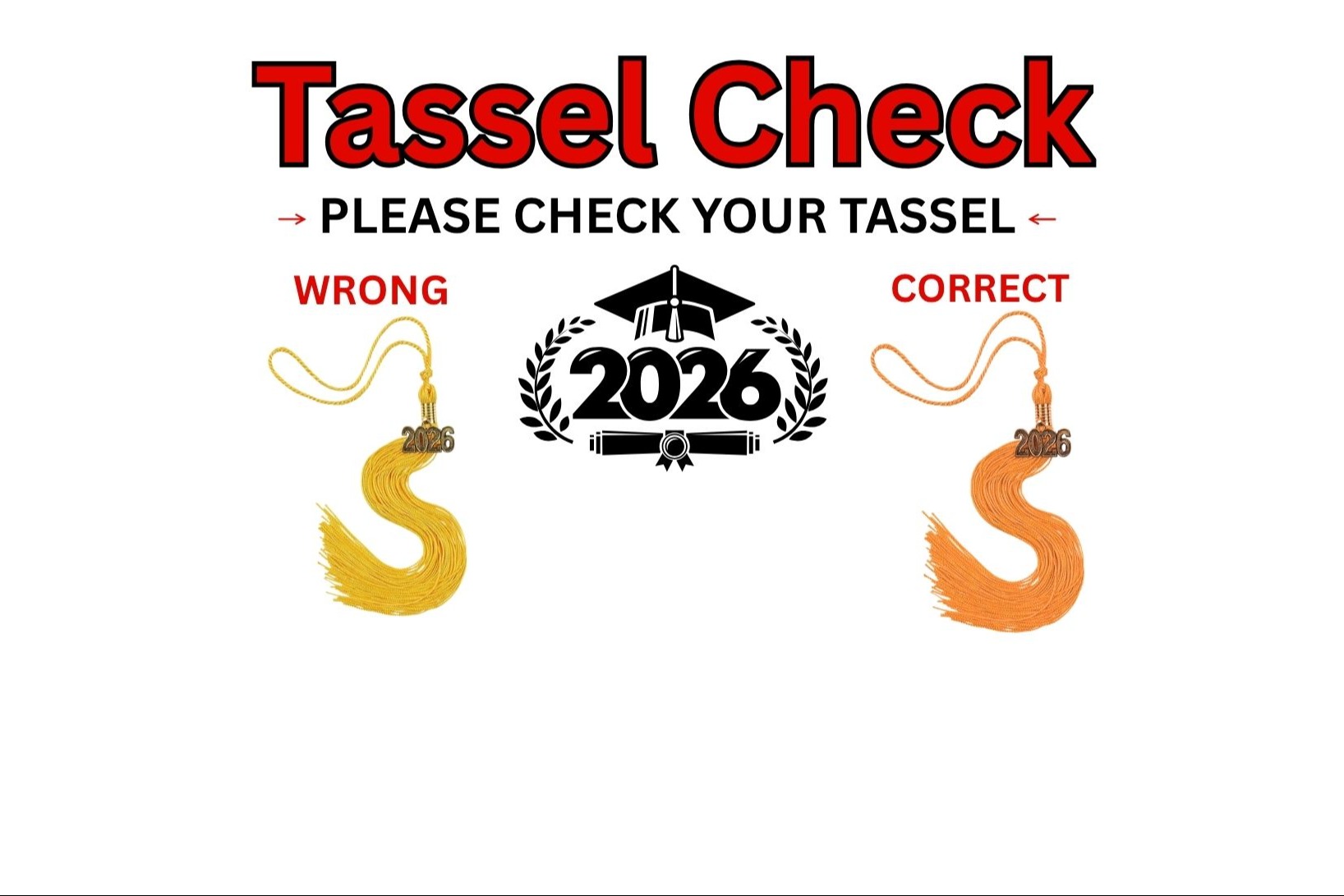 flyer for students to check the tassel color