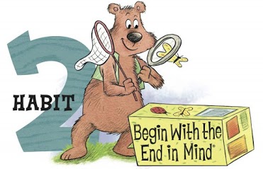 Begin With the End in Mind