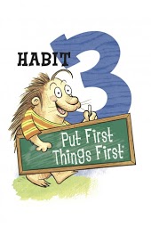 Put First Things First