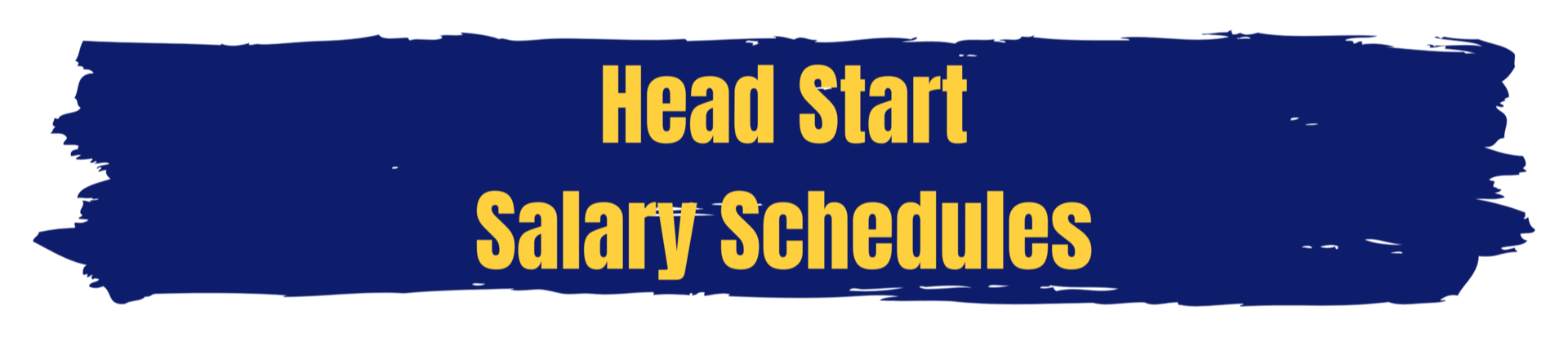 Head Start Salary Schedules