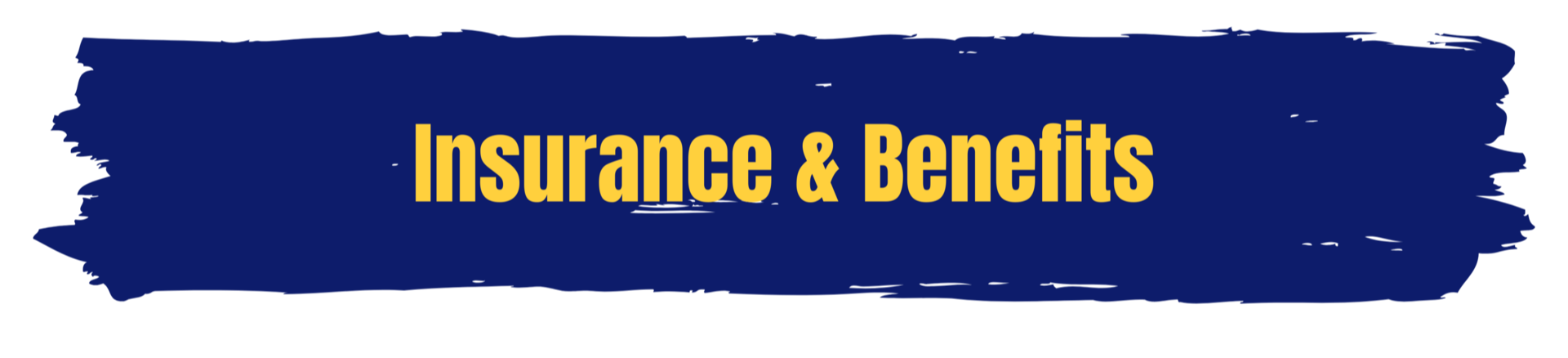 Insurance & Benefits