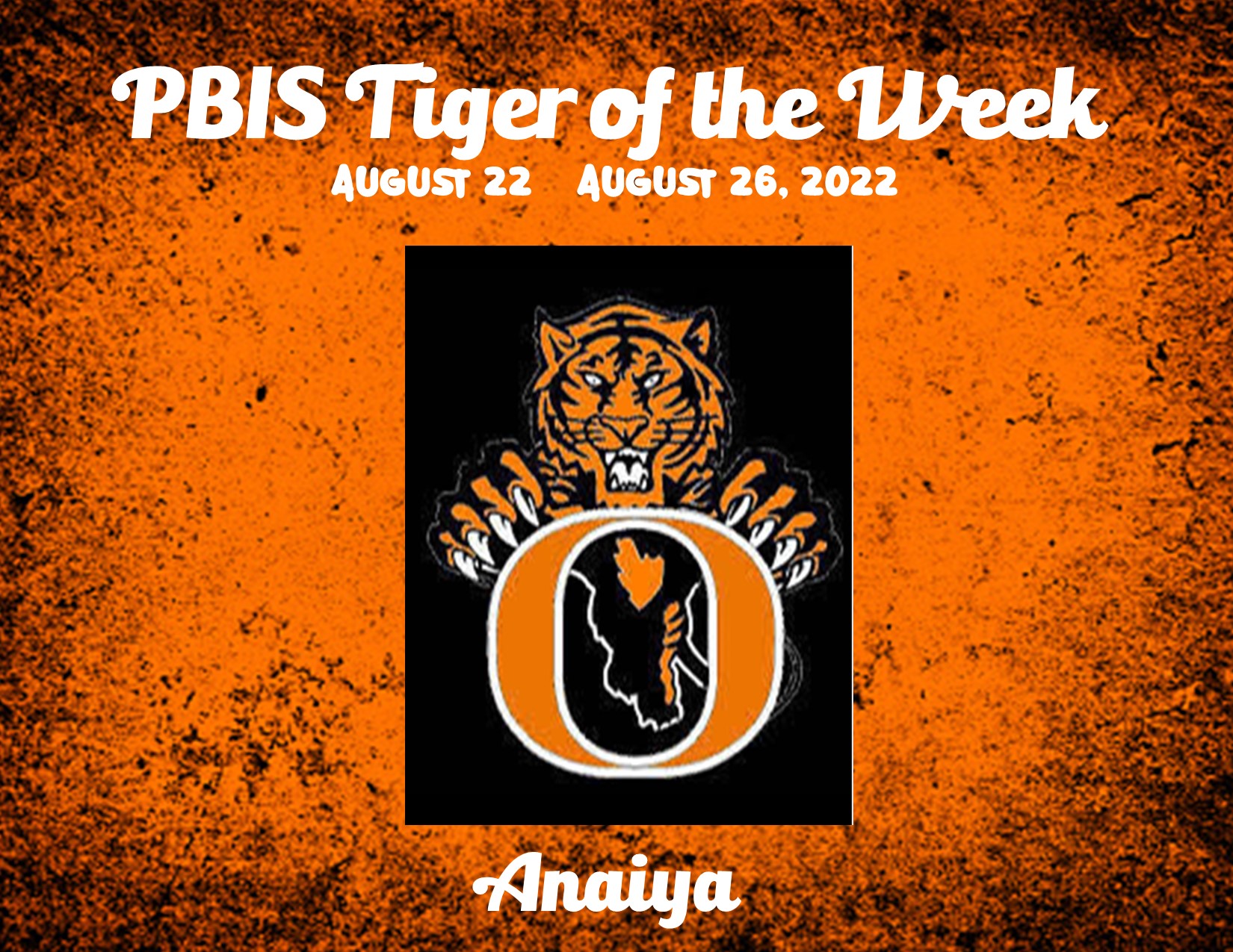 PBIS Tiger of the Week Anaiya