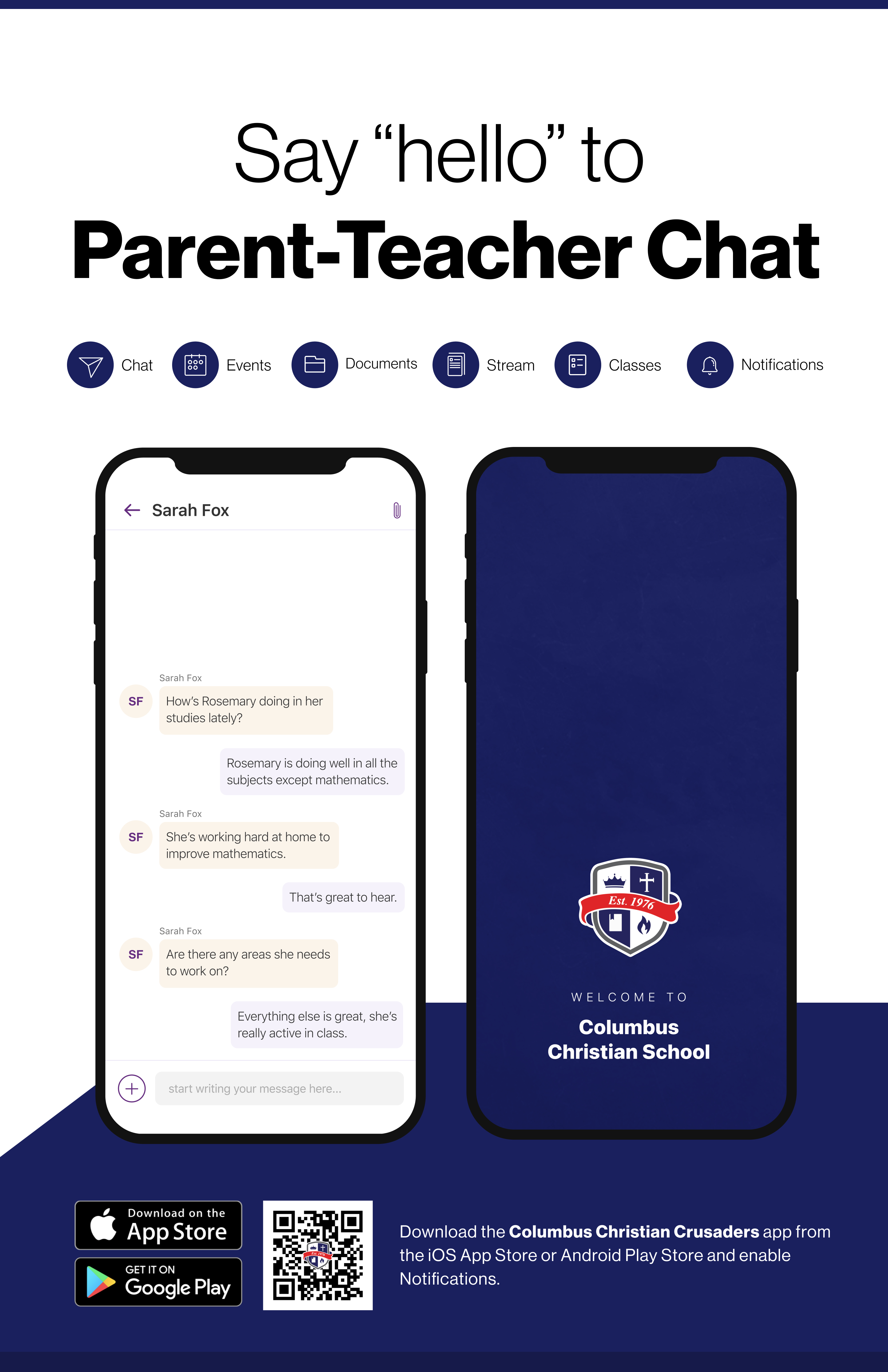 Say hello to Parent-Teacher chat in the new Rooms app. Download the Columbus Christian School app in the Google Play or Apple App store.