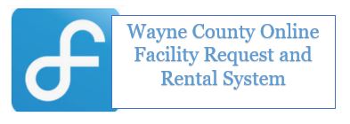 Facilitron Wayne County Online Facility Rental System