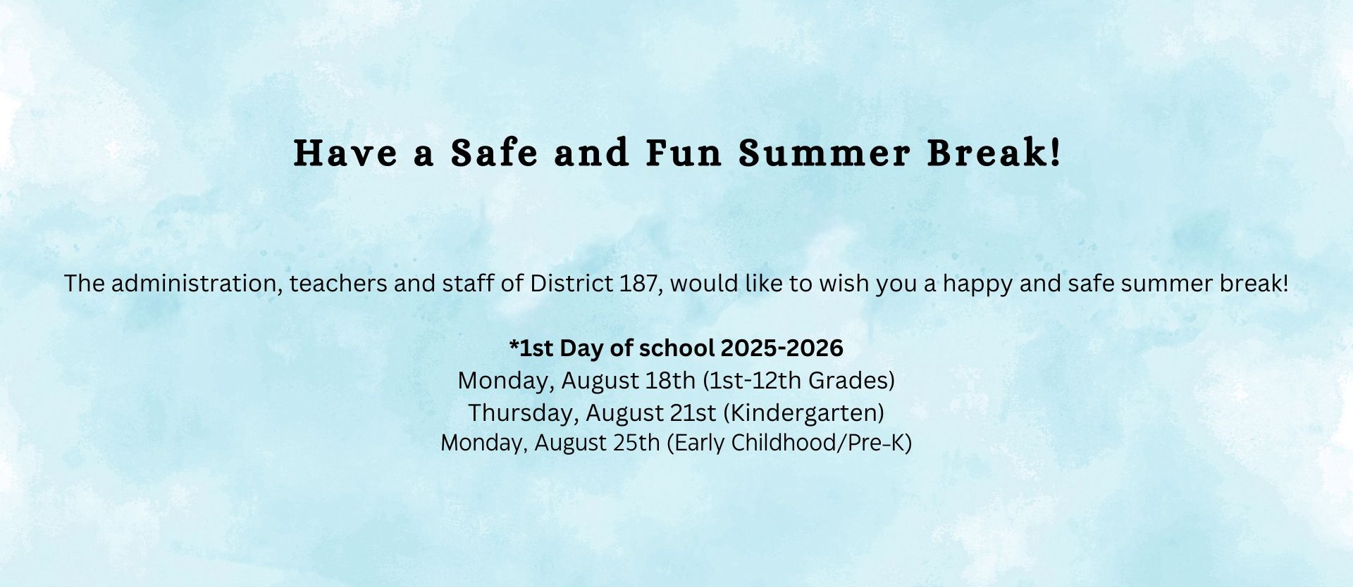 Summer Break