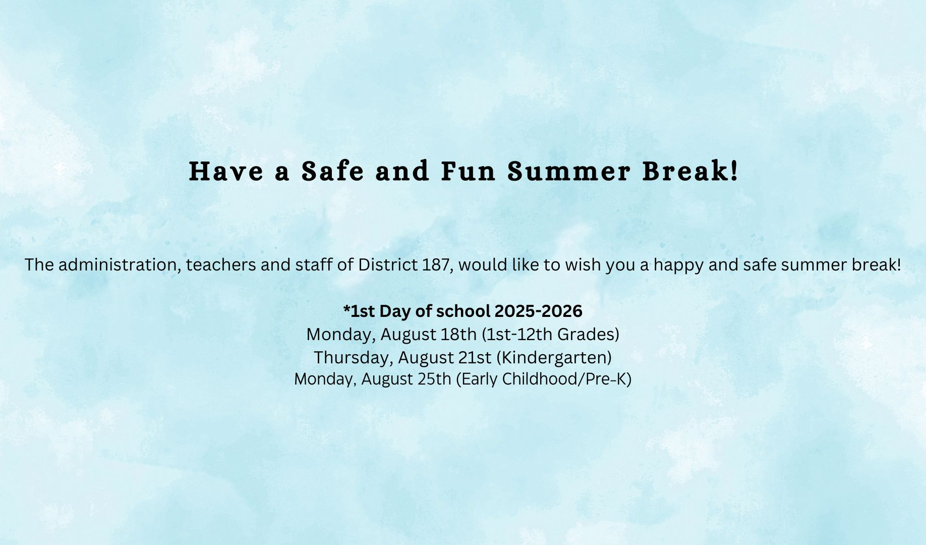 Summer Break